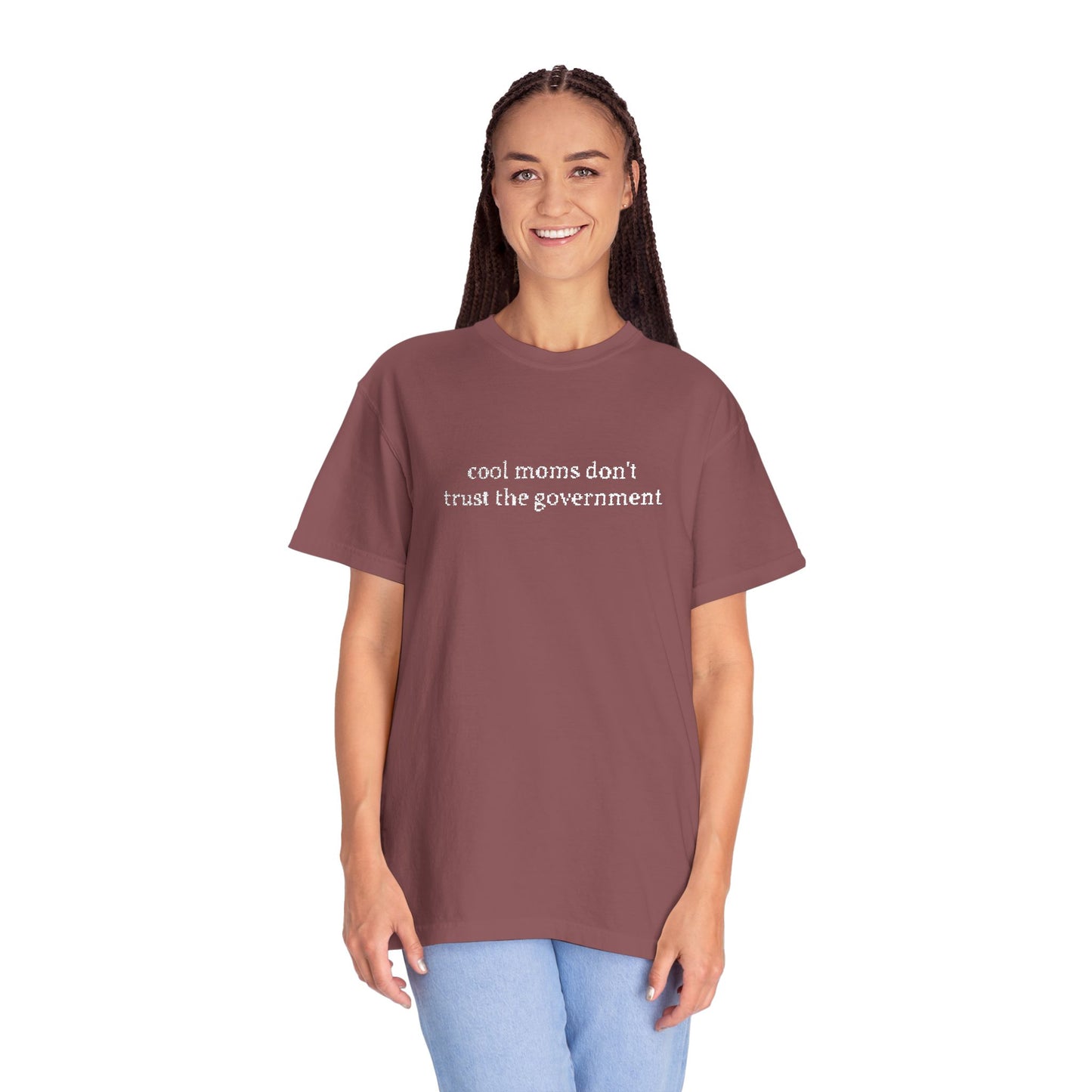 Cool Moms Don't Trust the Government - Embroidered Tee
