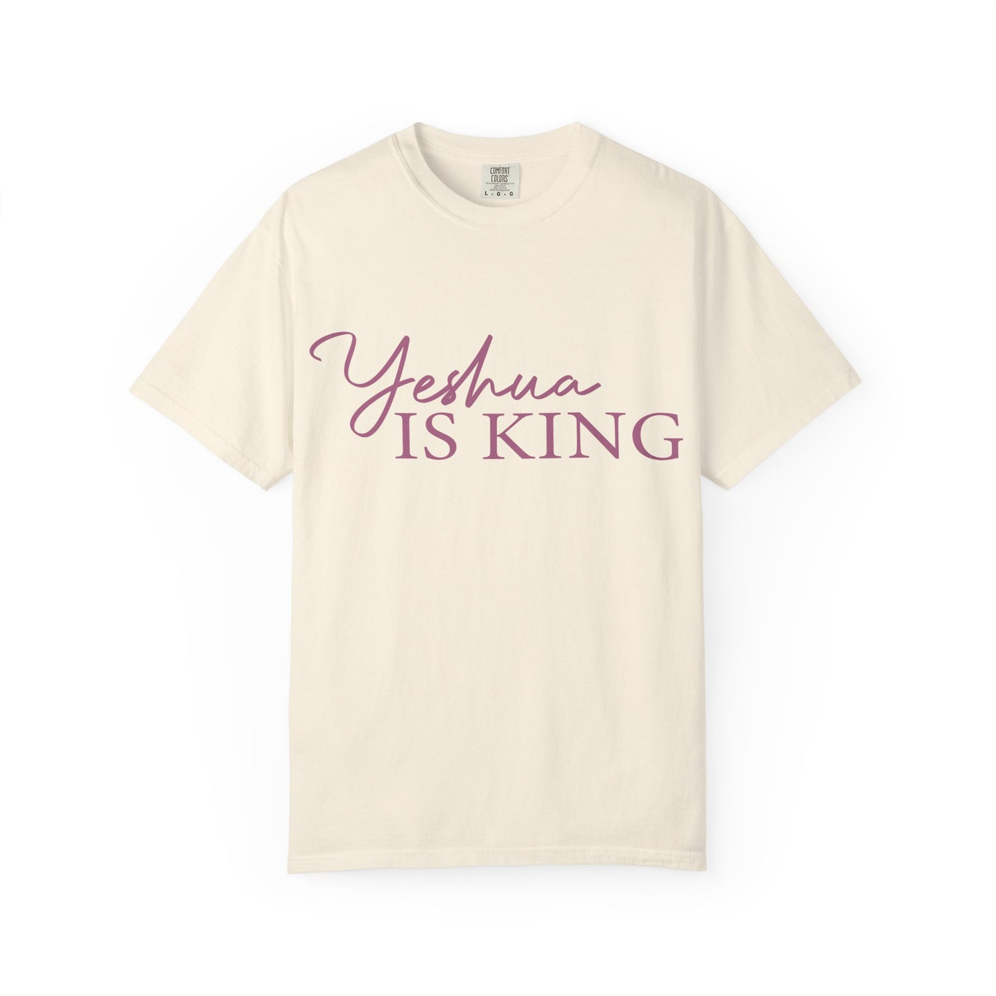Yeshua Is King T-Shirt
