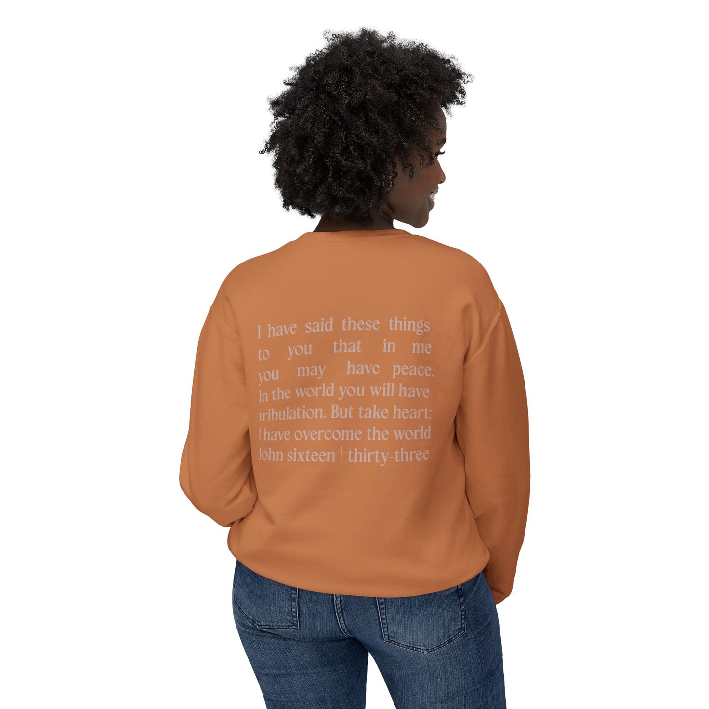 Take Heart - John 16:33 - Comfort Colors Crew Neck Sweatshirt