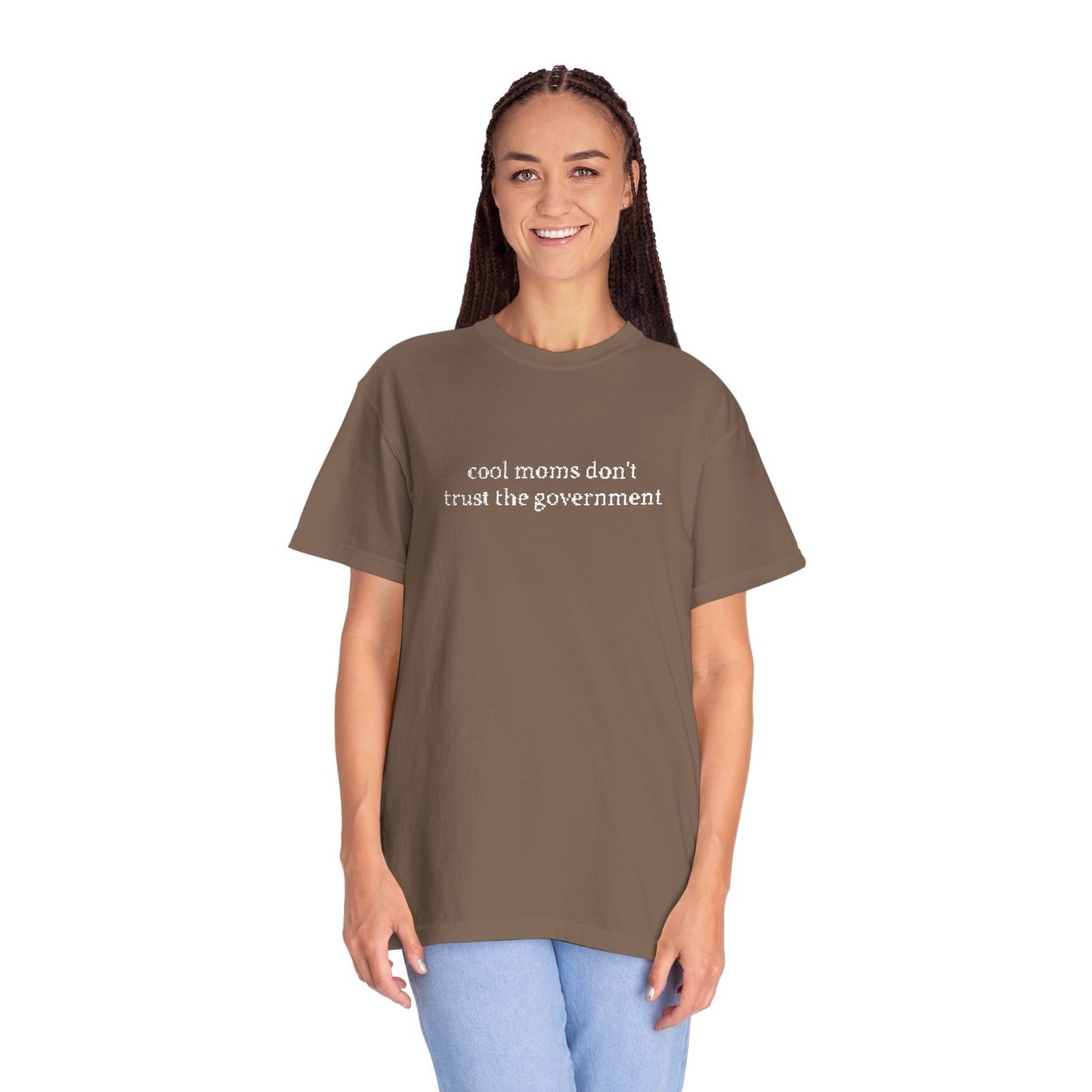 Cool Moms Don't Trust the Government - Embroidered Tee